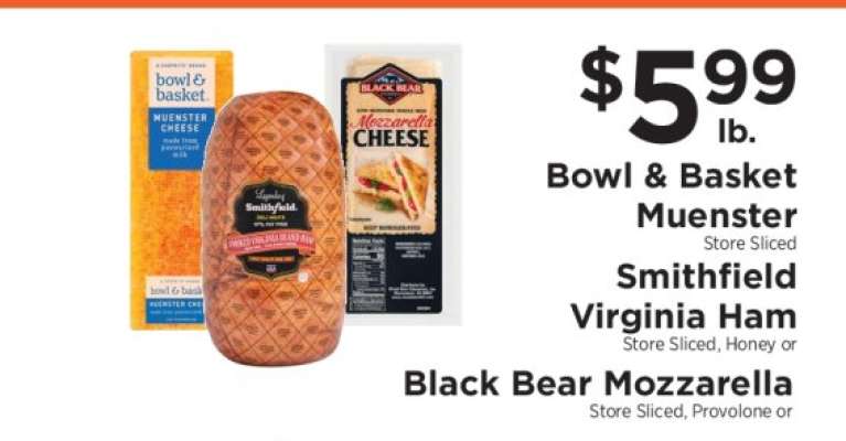 Bowl & Basket Muenster, Smithfield Virginia Ham, Black Bear Mozzarella