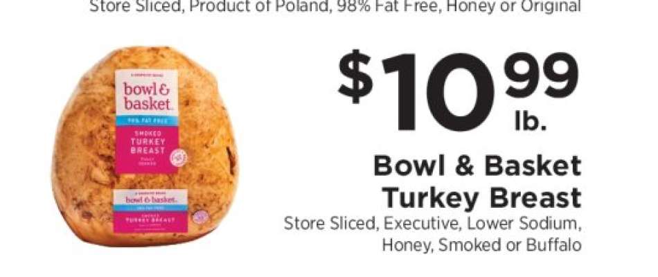 Bowl & Basket Turkey Breast