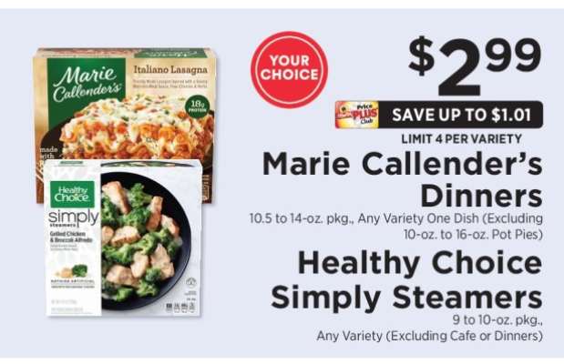 Marie Callender’s Dinners, Healthy Choice Simply Steamers