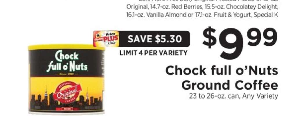 Chock full O'Nuts Ground Coffee