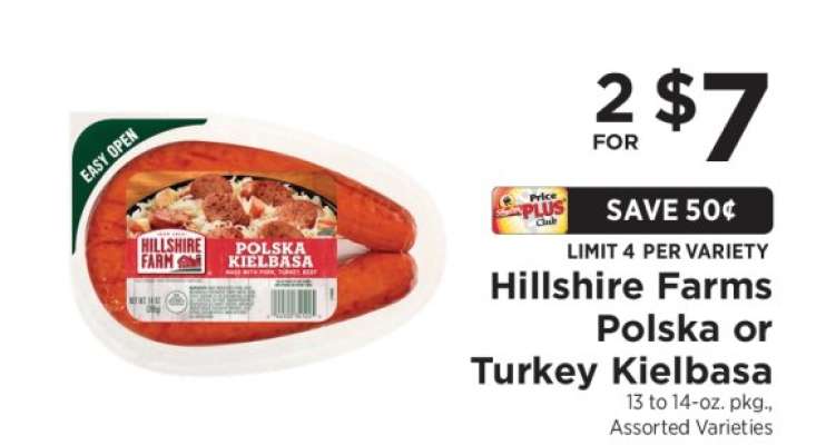Hillshire Farms Polska or Turkey Kielbasa