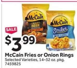 McCain Fries or Onion Rings
