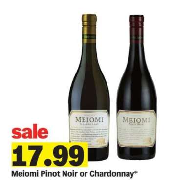 Meiomi Pinot Noir or Chardonnay*