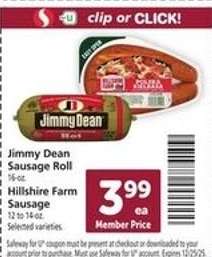 Jimmy Dean Sausage Roll / Hillshire Farm Sausage