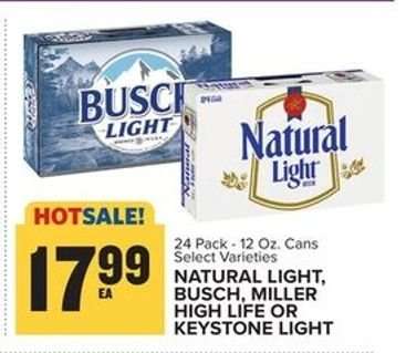 Natural Light, Busch, Miller High Life or Keystone Light
