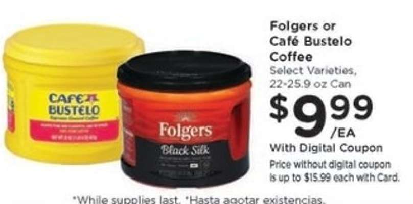 Folgers or Café Bustelo Coffee