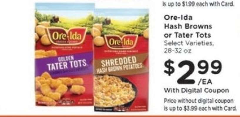 Ore-Ida Hash Browns or Tater Tots