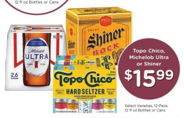 Topo Chico, Michelob Ultra or Shiner
