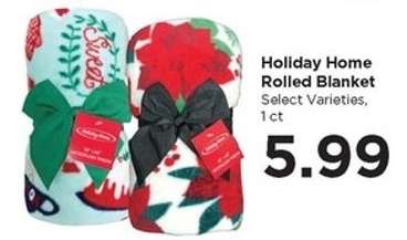 Holiday Home Rolled Blanket
