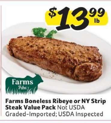 Farms Boneless Ribeye or NY Strip Steak Value Pack