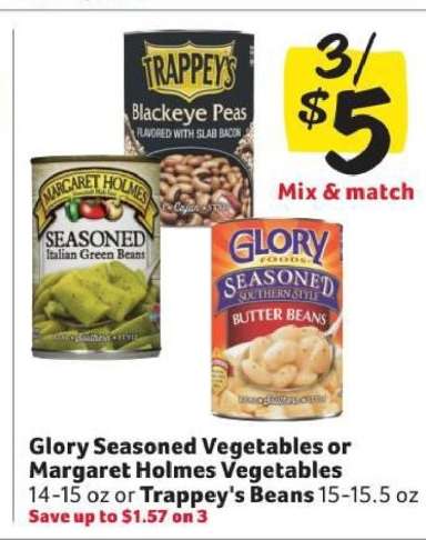 Glory Seasoned Vegetables or Margaret Holmes Vegetables or Trappey's Beans