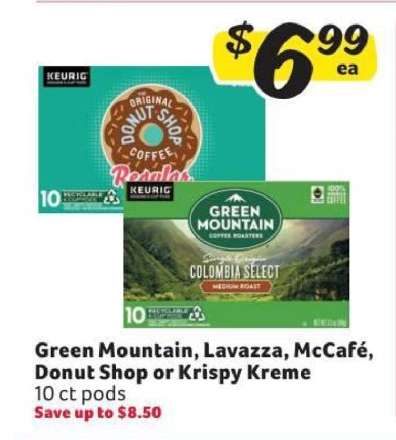 Green Mountain, Lavazza, McCafe, Donut Shop or Krispy Kreme