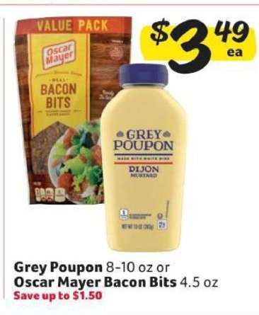 Grey Poupon or Oscar Mayer Bacon Bits