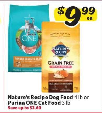 Nature's Recipe Dog Food or Purina ONE Cat Food