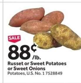 Russet or Sweet Potatoes or Sweet Onions