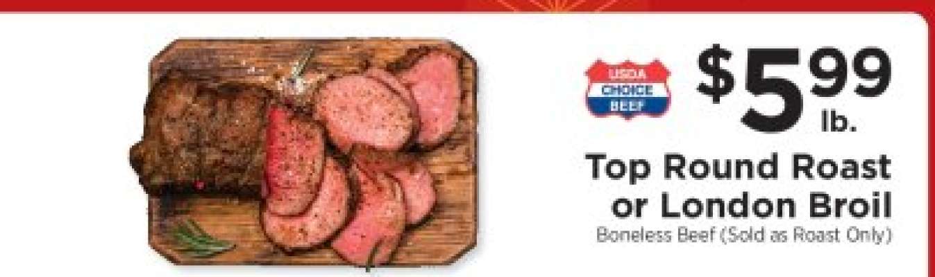 Top Round Roast or London Broil