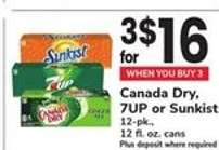 Canada Dry, 7UP or Sunkist
