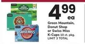 Green Mountain, Donut Shop or Swiss Miss K-Cups