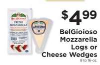 BelGioioso Mozzarella Logs or Cheese Wedges