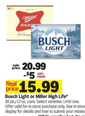 Busch Light or Miller High Life