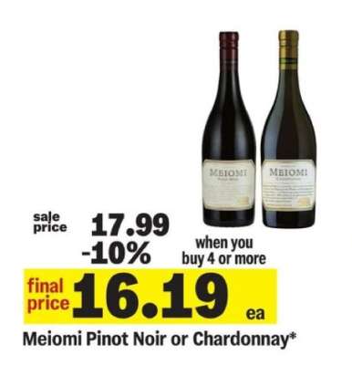 Meiomi Pinot Noir or Chardonnay*