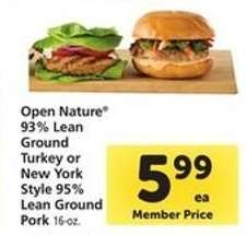 Open Nature 93% Lean Ground Turkey or New York Style 95% Lean Ground Pork