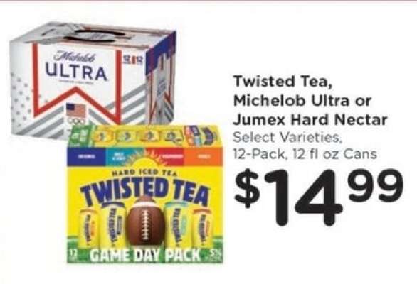 Twisted Tea, Michelob Ultra or Jumex Hard Nectar