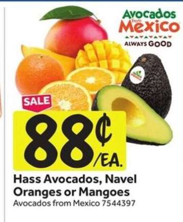 Hass Avocados, Navel Oranges or Mangoes