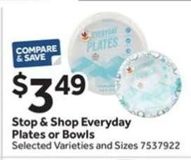 Stop & Shop Everyday Plates or Bowls