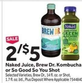 Naked Juice, Brew Dr. Kombucha or So Good So You Shot