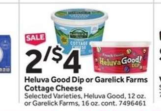 Heluva Good Dip or Garelick Farms Cottage Cheese