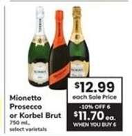 Mionetto Prosecco or Korbel Brut