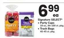 Signature SELECT Party Cups or Trash Bags