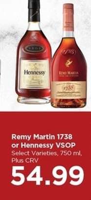 Remy Martin 1738 or Hennessy VSOP