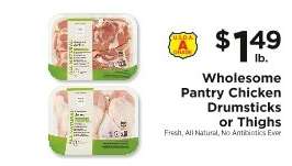 Wholesome Pantry Chicken Drumsticks or Thighs