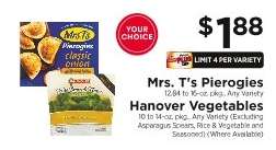 Mrs. T's Pierogies / Hanover Vegetables