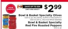 Bowl & Basket Specialty Olives or Red Fire Roasted Peppers