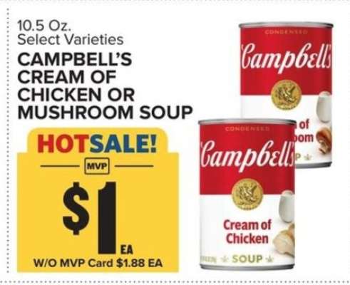Campbell's Cream of Chicken or Mushroom Soup