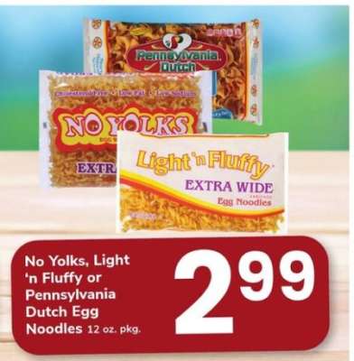 No Yolks, Light 'n Fluffy or Pennsylvania Dutch Egg Noodles