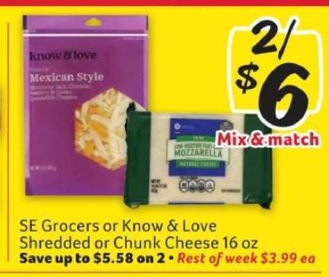 SE Grocers or Know & Love Shredded or Chunk Cheese 16 oz