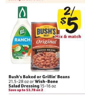 Bush's Baked or Grillin' Beans or Wish-Bone Salad Dressing