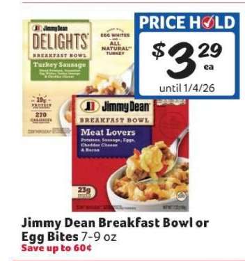 Jimmy Dean Breakfast Bowl or Egg Bites