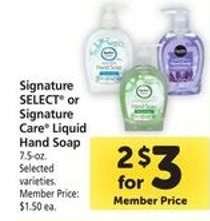 Signature SELECT or Signature Care Liquid Hand Soap