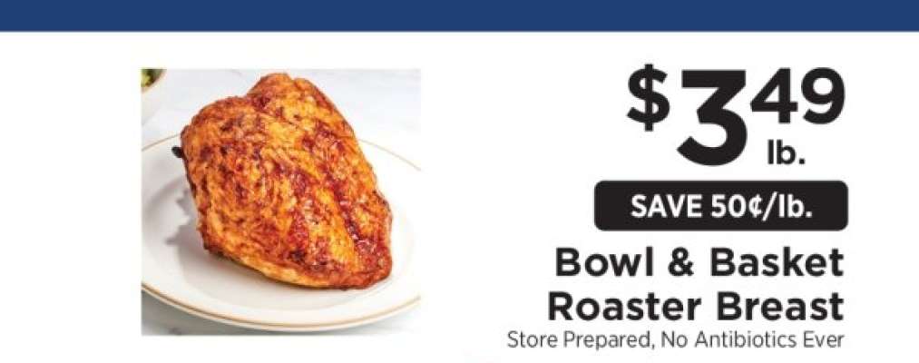 Bowl & Basket Roaster Breast