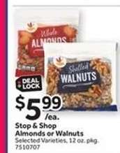 Stop & Shop Almonds or Walnuts