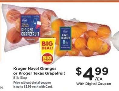 Kroger Navel Oranges or Kroger Texas Grapefruit