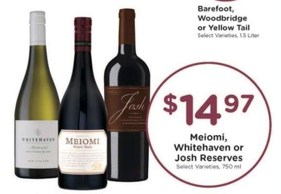 Meiomi, Whitehaven or Josh Reserves