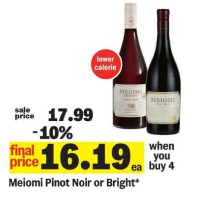 Meiomi Pinot Noir or Bright