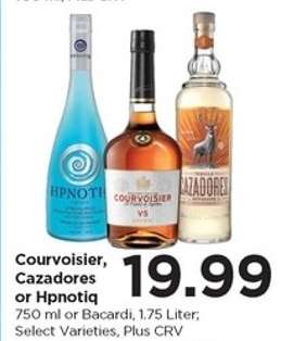 Courvoisier, Cazadores or Hpnotiq