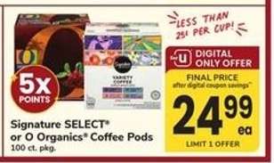 Signature SELECT or O Organics Coffee Pods